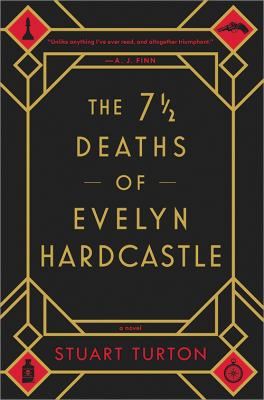 The 7 and a half deaths of Evelyn Hardcastle.jpg
